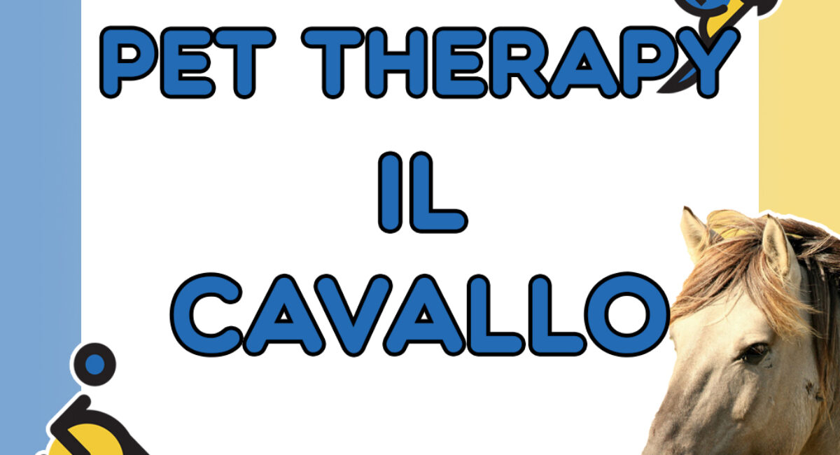 Pet therapy il cavallo